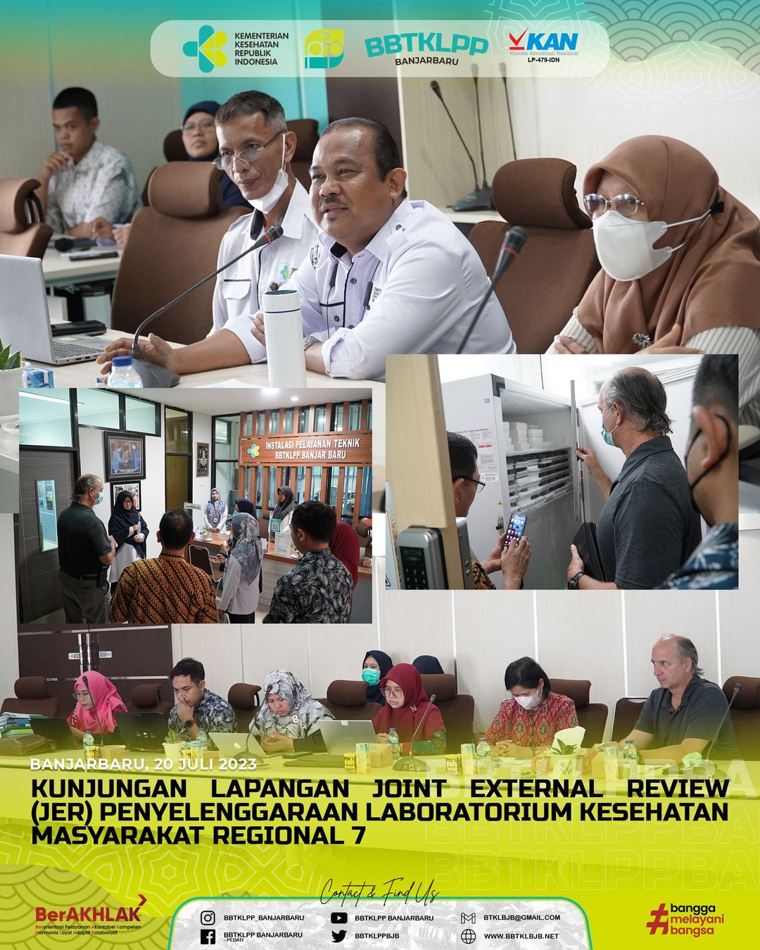 Kunjungan Lapangan Joint External Review (JER) Penyelenggaraan Laboratorium Kesehatan Masyarakat Regional 7 (BBTKLPP BANJARBARU)